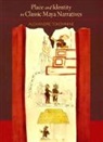 Alexandre Tokovinine - Place and Identity in Classic Maya Narratives