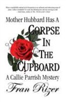 Fran Rizer - Mother Hubbard Has a Corpse in the Cupboard
