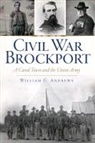 William G Andrews, William G. Andrews - Civil War Brockport