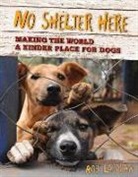 Rob Laidlaw - No Shelter Here
