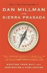 Dan Millman, Dan/ Prasada Millman, Sierra Prasada - The Creative Compass