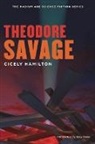 Cicely Hamilton, Cicely/ Panter Hamilton - Theodore Savage