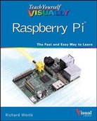 Richard Wentk - Teach Yourself Visually Raspberry Pi