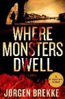Jorgen Brekke, Jrgen Brekke - Where Monsters Dwell