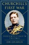 Con Coughlin - Churchill's First War