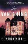 Wendy Webb - The Vanishing