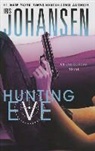Iris Johansen - Hunting Eve