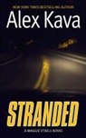 Alex Kava - Stranded
