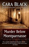 Cara Black - Murder Below Montparnasse