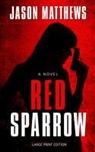 Jason Matthews - Red Sparrow