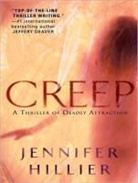 Jennifer Hillier, Talmadge Ragan - Creep (Hörbuch)