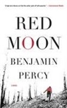 Benjamin Percy - Red Moon