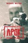 Michael Walton, Danney Hamilton, Catherine Walton - Apok