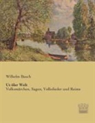 Wilhelm Busch - Ut ôler Welt