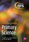 Hugh Ritchie, Ritchie Hugh, Judith Roden, Judith Ward Roden, Roden Judith, Hellen Ward... - Primary Science: Extending Knowledge in Practice