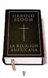 Harold Bloom - La religión americana
