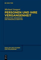 Michael Jungert - Personen und ihre Vergangenheit