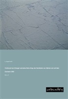L Engelhardt, L. Engelhardt, L. von Engelhardt, Lisa von Engelhardt - Ferdinand von Wrangel und seine Reise längs der Nordküste von Sibirien und auf dem Eismeere 1885. Bd.2