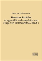 Hugo von Hofmannsthal, Hug von Hofmannsthal, Hugo von Hofmannsthal - Deutsche Erzähler
