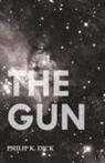 Philip K. Dick - The Gun