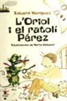 Eduard Màrquez Tañá, Marta Balaguer i Julià - L'Oriol i el ratolí Pérez