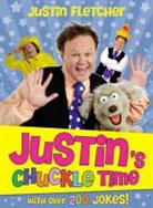 Justin Fletcher - Justin's Chuckle Time