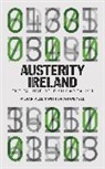 &amp;apos, Kieran Allen, Kieran O&amp;apos Allen, Kieran O''boyle Allen, Brian Boyle, Brian O' Boyle... - Austerity Ireland