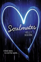 Holly Bourne, Bourne Holly - Soulmates