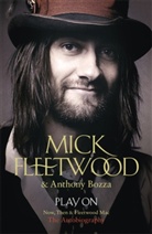 Anthony Bozza, Mic Fleetwood, Mick Fleetwood - Play On
