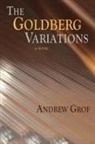 Andrew Grof - The Goldberg Variations