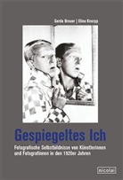Breue, Gerd Breuer, Gerda Breuer, Knorpp, Elina Knorpp - Gespiegeltes Ich
