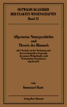 Immanuel Kant, Arnold Zenkert, Arthur J. von Oettingen - Ostwalds Klassiker der exakten Wissenschaften - Bd. 12: Allgemeine Naturgeschichte und Theorie des Himmels (Kant)