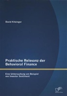 David Kitzinger - Praktische Relevanz der Behavioral Finance