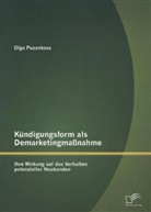 Puzankova Olga, Olga Puzankova - Kündigungsform als Demarketingmaßnahme