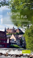 Uwe Geese - Marburg zu Fuß
