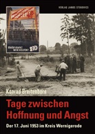 Konrad Breitenborn, Konra Breitenborn, Konrad Breitenborn - Tage zwischen Hoffnung und Angst