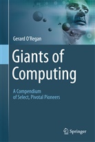 O&amp;apos, Gerard O’Regan, Gerard ORegan, Gerard O'Regan, Gerard (SQC Consulting O'Regan, Giants O'Regan... - Giants of Computing