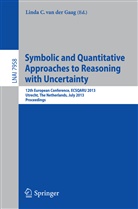 Lind C van der Gaag, Linda C van der Gaag, Linda C. van der Gaag, Linda C. van der Gaag - Symbolic and Quantiative Approaches to Resoning with Uncertainty
