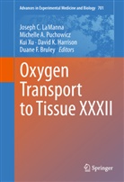 Michell A Puchowicz, Michelle A Puchowicz, Duane F. Bruley, David K Harrison, David K. Harrison, Joseph Lamanna... - Oxygen Transport to Tissue XXXII