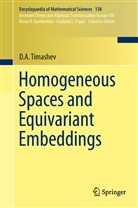 D A Timashev, D. A. Timashev, D.A. Timashev - Homogeneous Spaces and Equivariant Embeddings