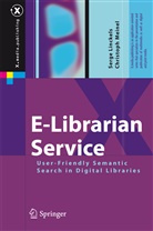 Serg Linckels, Serge Linckels, Christoph Meinel - E-Librarian Service