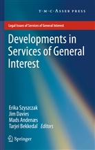 Mads Andenæs, Mads Andenæs et al, Tarjei Bekkedal, Ji Davies, Jim Davies, Erika Szyszczak - Developments in Services of General Interest