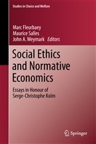 John A Weymark, Marc Fleurbaey, Mauric Salles, Maurice Salles, John Weymark, John A. Weymark - Social Ethics and Normative Economics