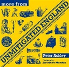 Peter Ashley - More From Unmitigated England