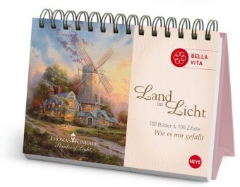 Thomas Kinkade, Thomas Kinkade, Hey - Thomas Kinkade - Land im Licht Geschenkbuch 100 Bilder & 100 Zitate, wie es mir gefällt