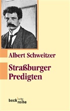 Albert Schweitzer, Ulric Neuenschwander, Ulrich Neuenschwander - Straßburger Predigten