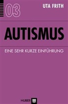 Uta Frith - Autismus