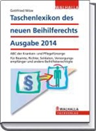Gottfried Nitze - Taschenlexikon des neuen Beihilferechts Ausgabe 2014