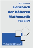 Landa, L. D. Landau, Lew Landau, Lew D Landau, Lew D. Landau, Lifschitz... - Lehrbuch der höheren Mathematik. Bd.3/1