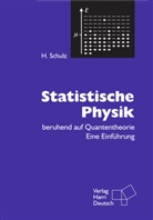 Leonhard Euler, Hermann Schulz - Statistische Physik
